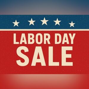 Labor Day Sale!